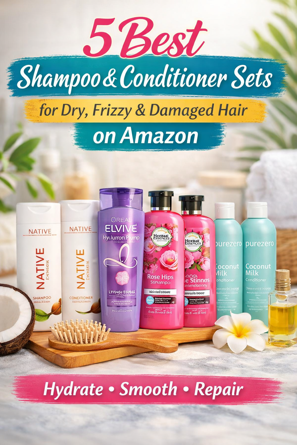 Best Shampoo and Conditioner for Dry Hair on Amazon – 5 Top Picks for Smooth, Healthy Hair