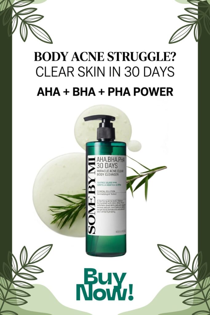 Body Acne Won’t Go Away? 30-Day Korean Acne Body Wash Fix