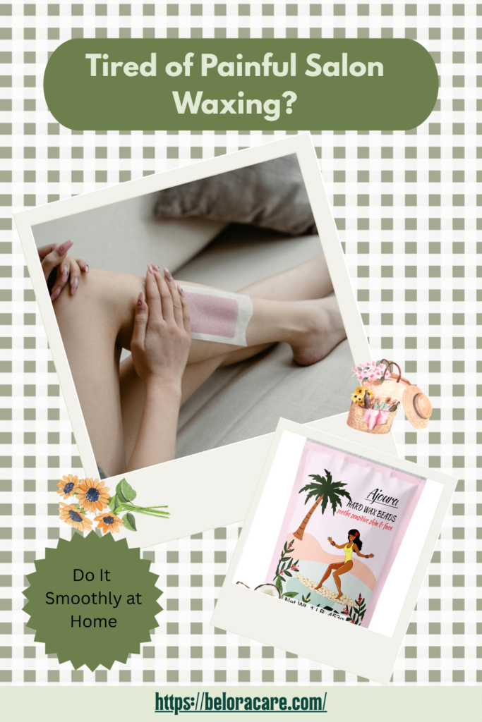 At-Home Waxing Made Easy | Ajoura Hard Wax Beans for Smooth, Hair-Free Skin