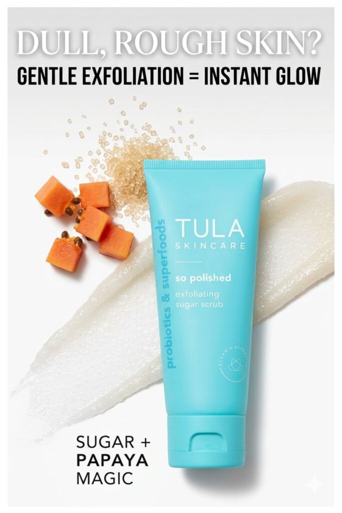 Dull Skin? Fix It Instantly | TULA Sugar Scrub for Baby Soft Glow